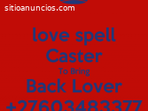 +27603483377 trusted love spells caster