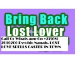 How to return lost Lovers in 3 days