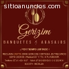 GERIZIM CASA DE BANQUETES Y EVENTOS