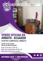 Oficina en Venta - Ambato