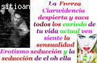 LA FUERZA CLARIVIDENCIA ES LA ÙNICA EN E