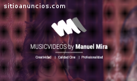 MusicVideos by Manuel Mira / Videoclips