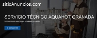 Servicio Técnico Aquahot Granada