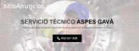 Servicio Técnico Aspes Gavá934242687 Vis