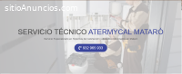 Servicio Técnico Atermycal Mataró 934242