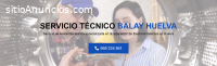 Servicio Técnico Balay Huelva 959246407