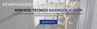 Servicio Técnico Baxiroca Huelva 9592464