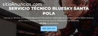 Servicio Técnico Bluesky  Santa Pola
