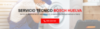 Servicio Técnico Bosch Huelva 959246407