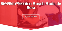 Servicio Técnico Bosch Roda de Bará 977