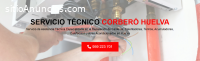 Servicio Técnico Corbero Huelva 95924640