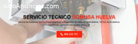 Servicio Técnico Domusa Huelva 959246407