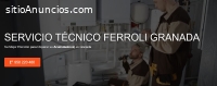 Servicio Técnico Ferroli Granada