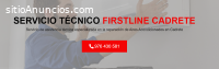 Servicio Técnico Firstline Cadrete