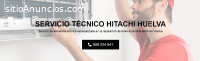 Servicio Técnico Hitachi Huelva 95924640