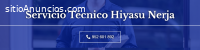 Servicio Técnico Hiyasu Benalmádena