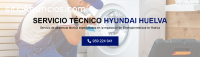 Servicio Técnico Hyundai Huelva 95924640