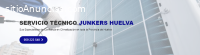 Servicio Técnico Junkers Huelva 95924640
