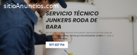 Servicio Técnico Junkers Roda de bara