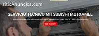 Servicio Técnico Mitsubishi  Mutxamel