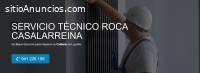 Servicio Técnico Roca Casalarreina
