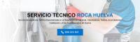 Servicio Técnico Roca Huelva 959246407