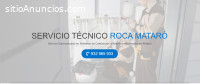 Servicio Técnico Roca Mataró 934242687 N
