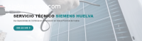 Servicio Técnico Siemens Huelva 95924640