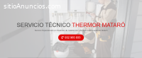 Servicio Técnico Thermor Mataró934242687