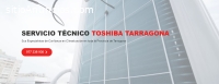 Servicio Técnico Toshiba Tarragona