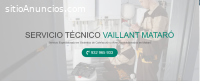 Servicio Técnico Vaillant Mataró93424268