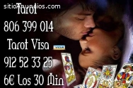 Tarot Visa 6 € los 30 Min/ 806 Tarot