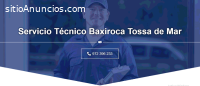 Técnico Baxiroca Tossa de Mar
