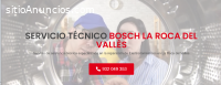 Técnico Bosch La Roca del Valles 934242