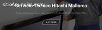 Técnico Hitachi Mallorca 971727793