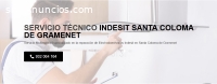 Técnico Indesit Santa Coloma de Gramenet
