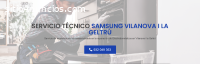 Técnico Samsung Vilanova i la Geltrú