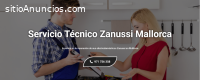 Técnico Zanussi Mallorca 971727793