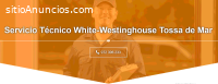 White Westinghouse Tossa de Mar