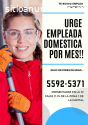 Urgen Empleadas domesticas por mes