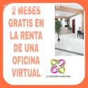 OFRECEMOS OFICINAS VIRTUALES EN RENTA ,