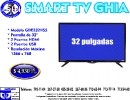 SMART TV GHIA 32"