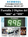 Indicador Pantalla Turno 3 Dígitos