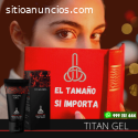 Comas|TITAN GEL ALARGA TU PENE|999151444