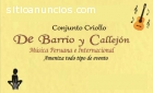 CONJUNTO CRIOLLO: “DE BARRIO Y CALLEJÓN”