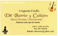 CONJUNTO CRIOLLO: “DE BARRIO Y CALLEJÓN”