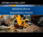 IMPORTACION DE MAQUINARIA PESADA