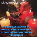 SE REALIZAN AMARRES DE PAREJA....