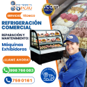 SERVICIO TÉCNICO DE EXHIBIDORAS EN LIMA