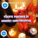 VIDENTE PODEROSA EN AMARRES SOMETIMIENTO